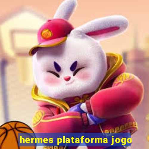 hermes plataforma jogo