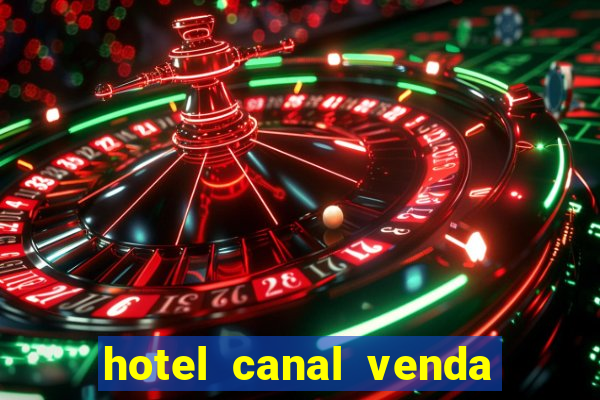 hotel canal venda nova do imigrante