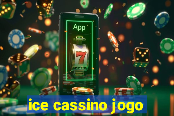 ice cassino jogo