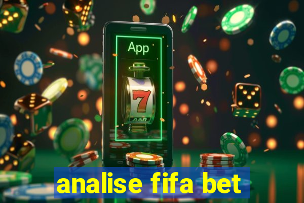 analise fifa bet