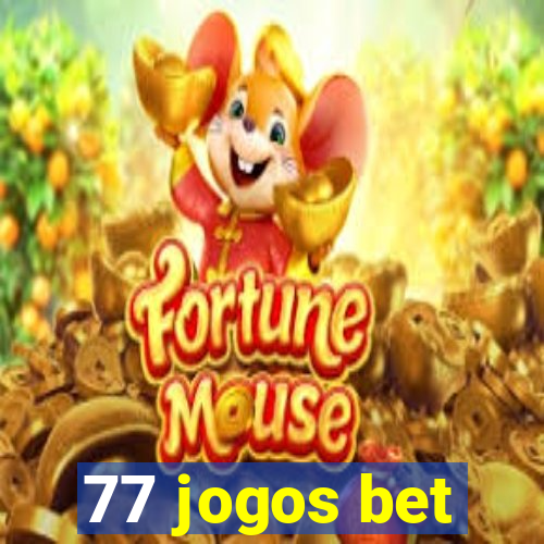 77 jogos bet