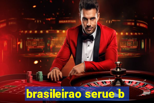 brasileirao serue b