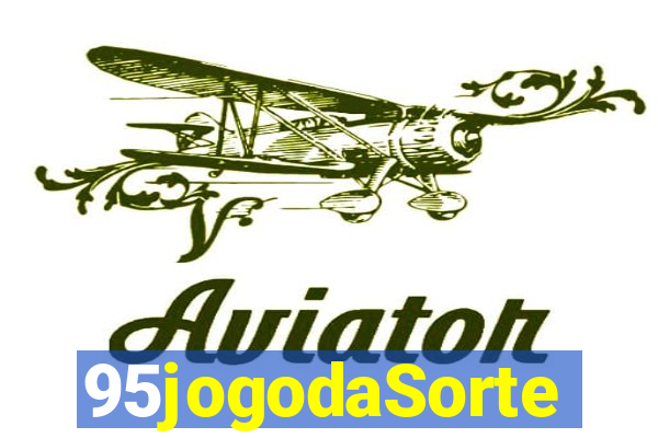 95jogodaSorte