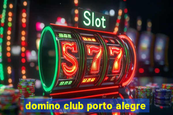 domino club porto alegre