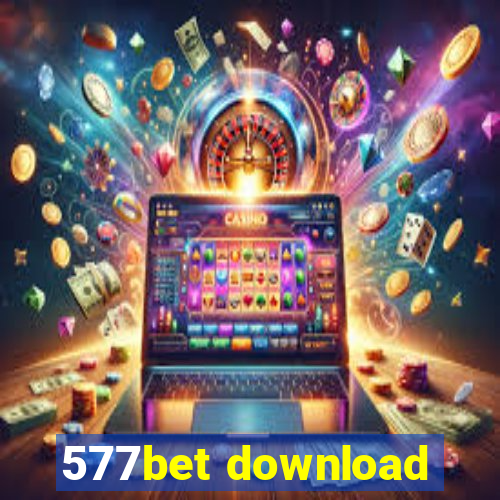 577bet download