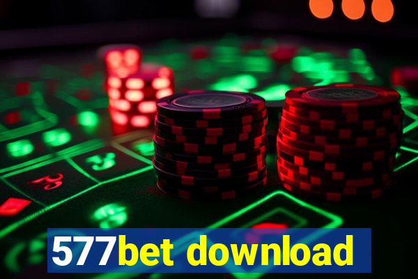 577bet download