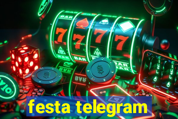 festa telegram