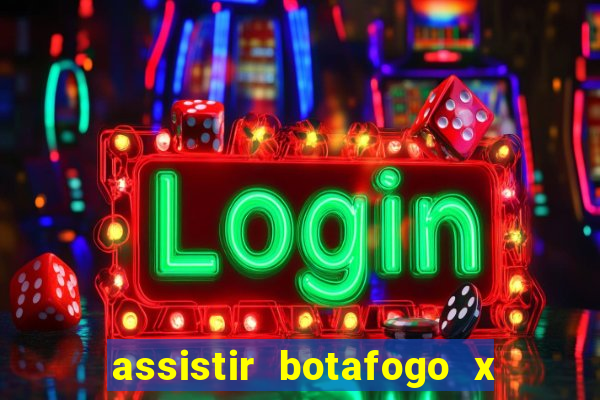 assistir botafogo x sao paulo futemax