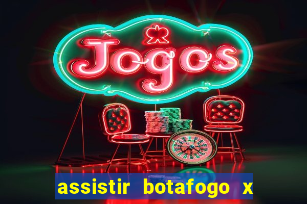 assistir botafogo x sao paulo futemax