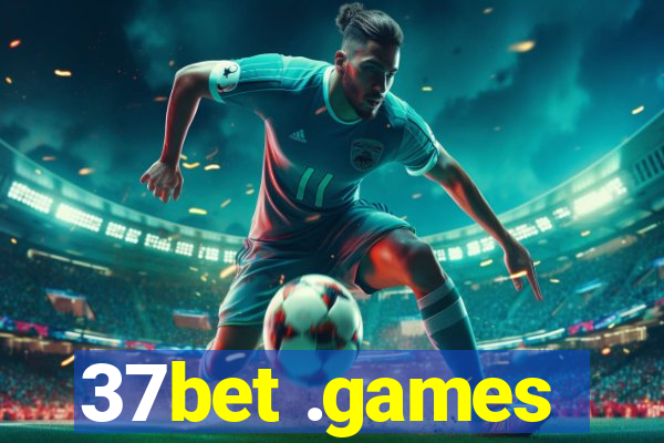 37bet .games