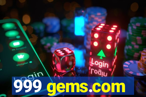 999 gems.com