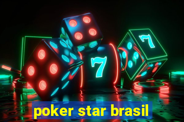 poker star brasil