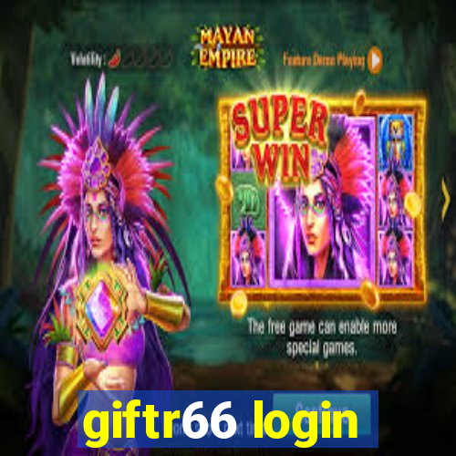 giftr66 login