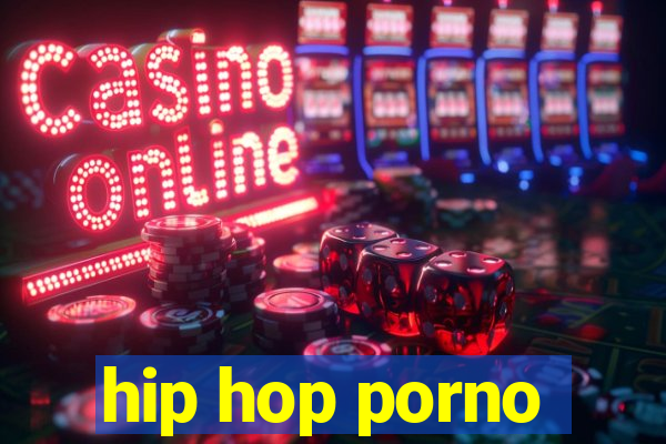 hip hop porno