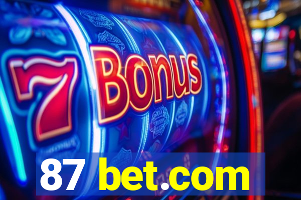 87 bet.com