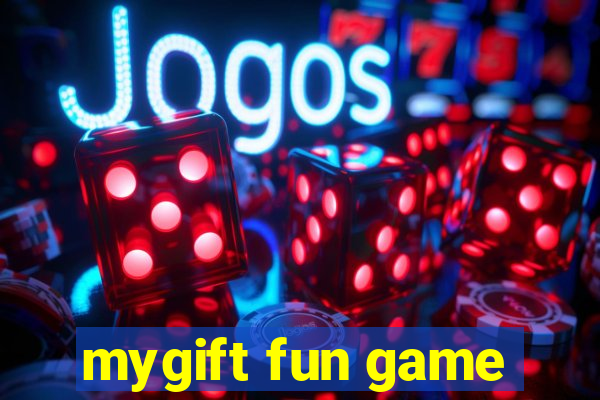 mygift fun game