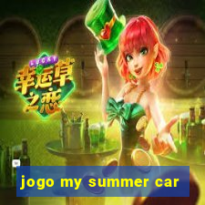 jogo my summer car