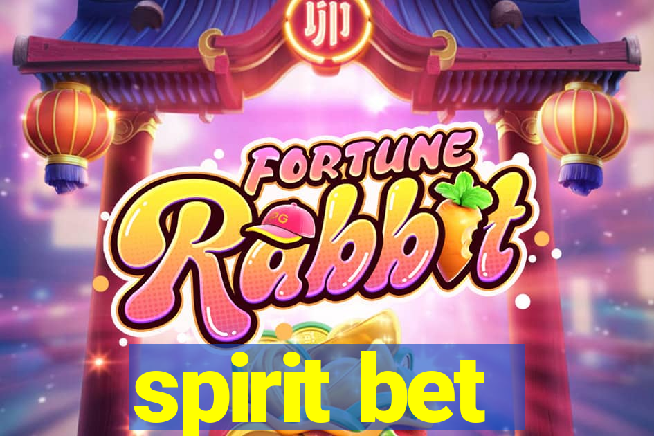 spirit bet