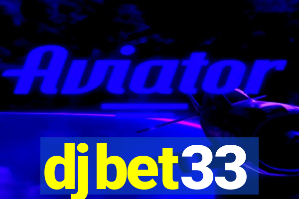 djbet33