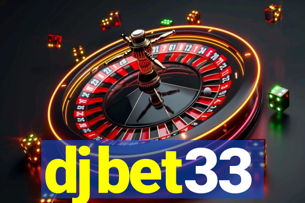 djbet33