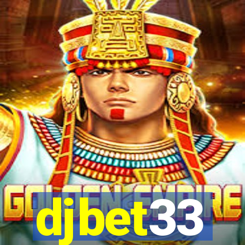 djbet33