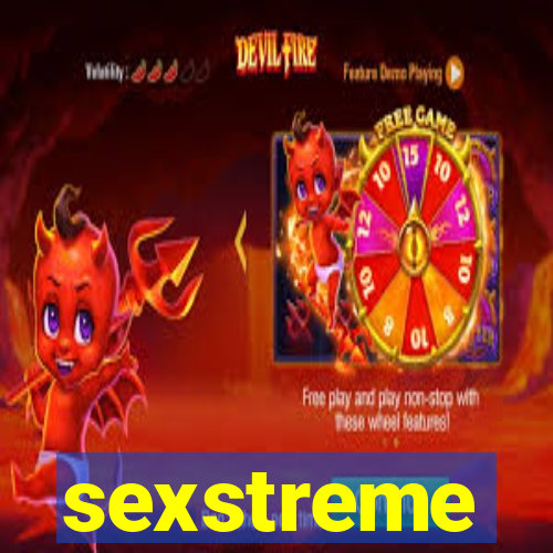 sexstreme