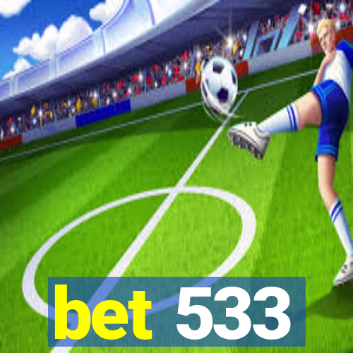 bet 533