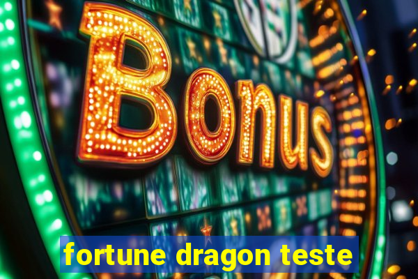 fortune dragon teste