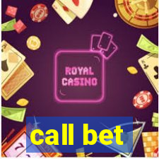 call bet