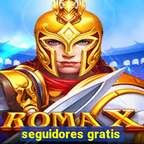 seguidores gratis