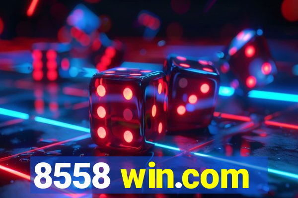 8558 win.com