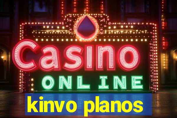 kinvo planos