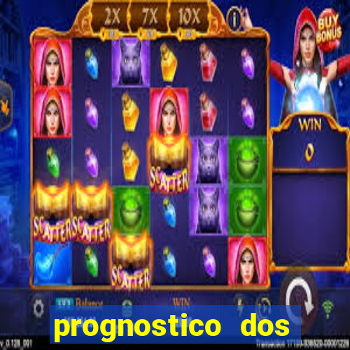 prognostico dos jogos de hoje