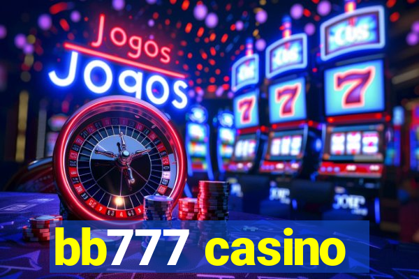 bb777 casino