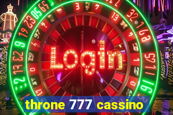 throne 777 cassino