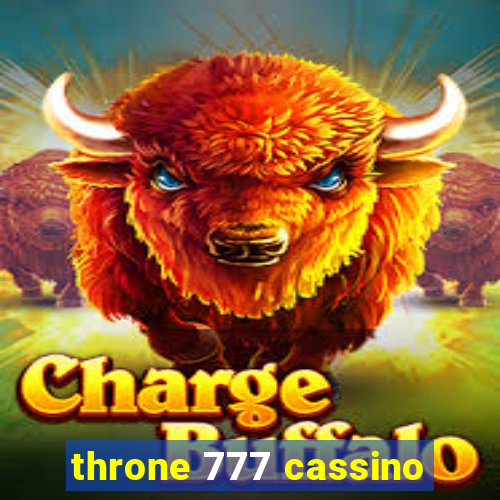 throne 777 cassino