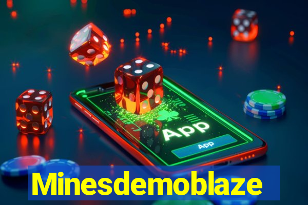 Minesdemoblaze