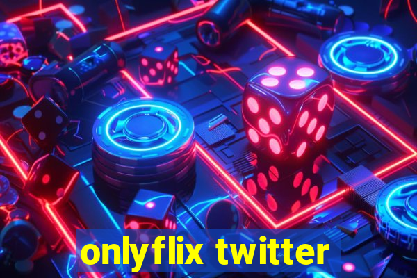 onlyflix twitter