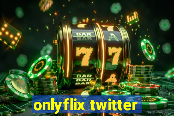 onlyflix twitter