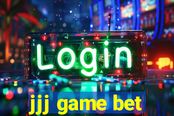 jjj game bet