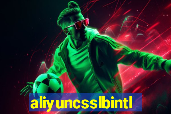 aliyuncsslbintl.com