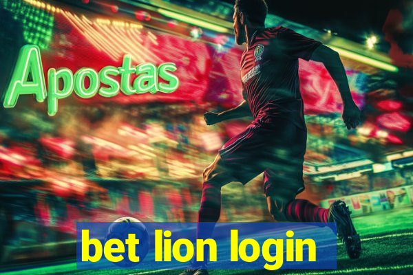 bet lion login