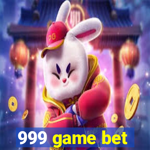 999 game bet