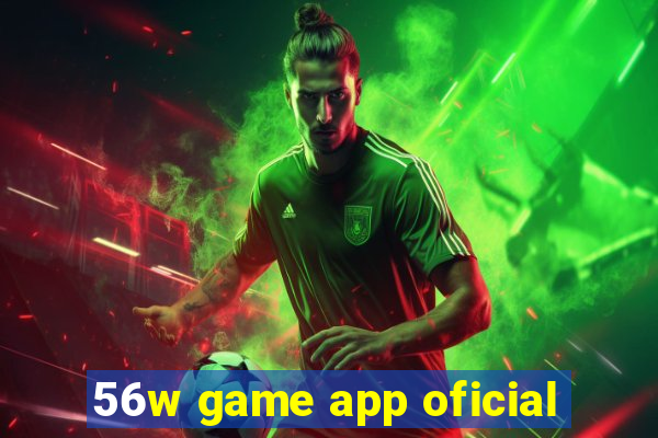 56w game app oficial