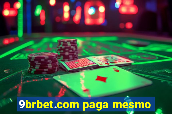 9brbet.com paga mesmo