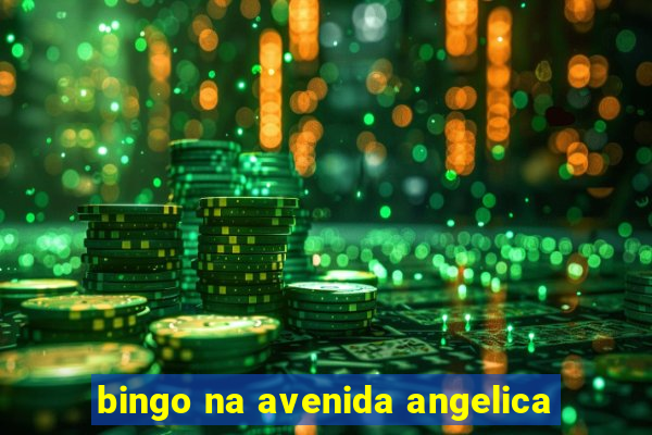 bingo na avenida angelica