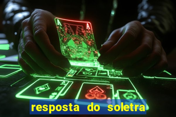 resposta do soletra de hoje