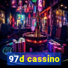 97d cassino