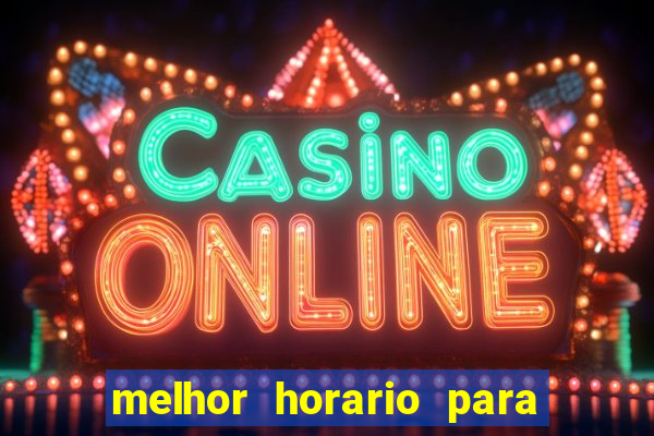 melhor horario para jogar fortune rabbit