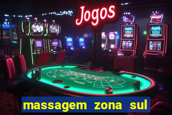 massagem zona sul porto alegre